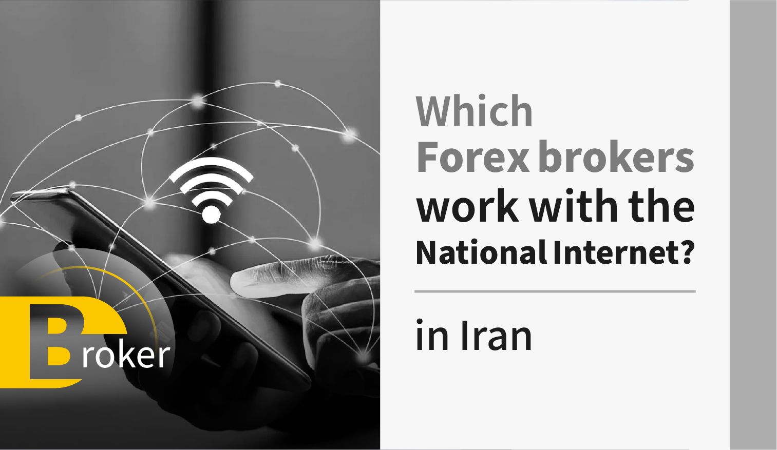 Which Forex brokers work with the national internet in Iran?