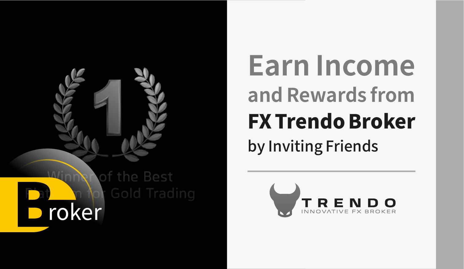 Earn Income and Rewards from FX Trendo Broker by Inviting Friends