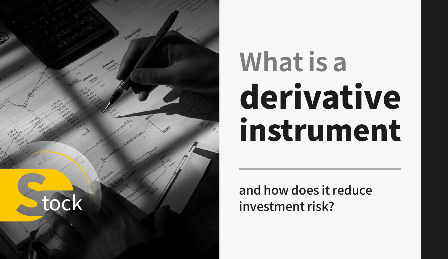 What is a derivative instrument and how does it reduce investment risk?